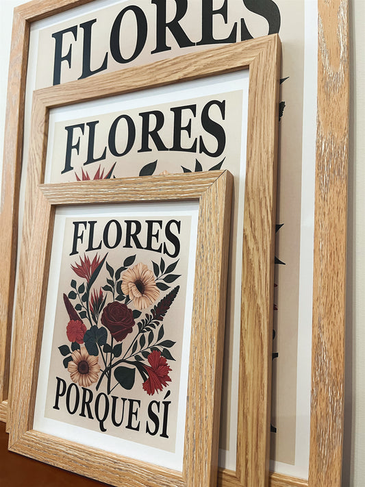Flores porque si - Fine Art Poster